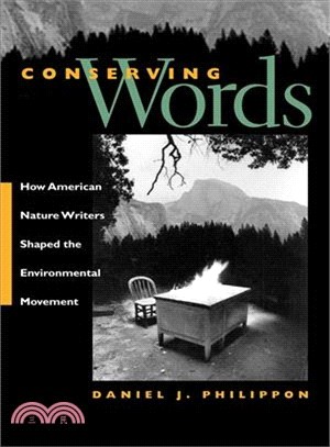 Conserving Words ― How American Nature Writers Shaped the Environmental Movement