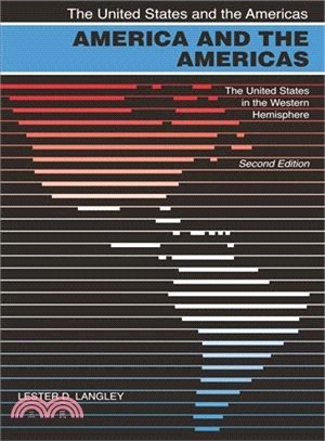 America and the Americas ─ The United States in the Western Hemisphere