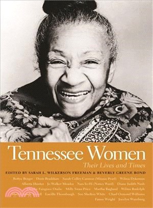 Tennessee Women: Their Lives and Times