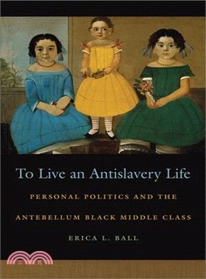 To Live an Antislavery Life