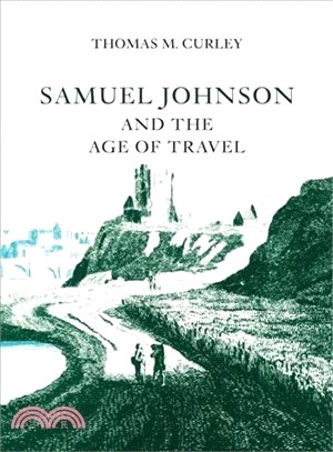 Samuel Johnson and the Age of Travel