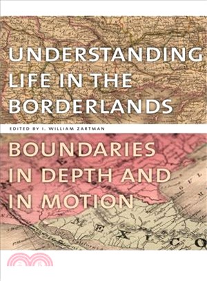 Understanding Life in the Borderlands: Boundaries in Depth and in Motion