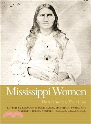 Mississippi Women ─ Their Histories, Their Lives