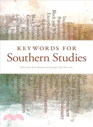 Keywords for Southern Studies