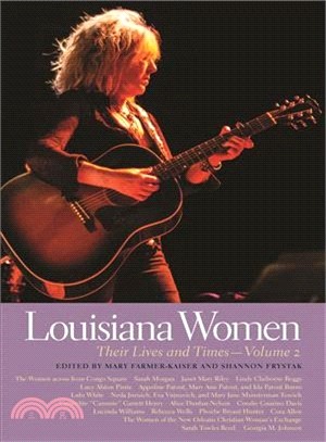 Louisiana Women ― Their Lives and Times