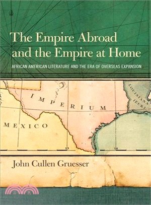 The Empire Abroad and the Empire at Home