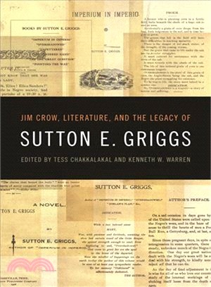 Jim Crow, Literature, and the Legacy of Sutton E. Griggs