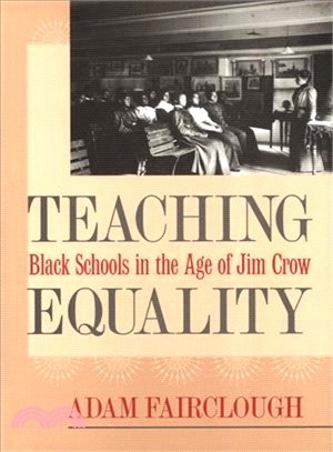 Teaching Equality ― Black Schools in the Age of Jim Crow