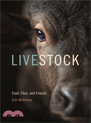 Livestock ─ Food, Fiber, and Friends