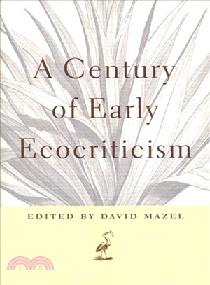 A Century of Early Ecocriticism