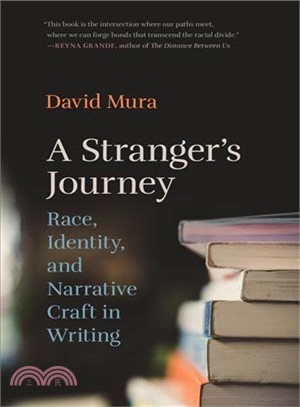 A Stranger's Journey ― Race, Identity, and Narrative Craft in Writing