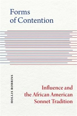 Forms of Contention ― Influence and the African American Sonnet Tradition