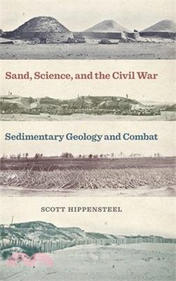 Sand, Science, and the Civil War: Sedimentary Geology and Combat