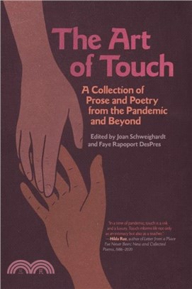 The Art of Touch：A Collection of Prose and Poetry from the Pandemic and Beyond