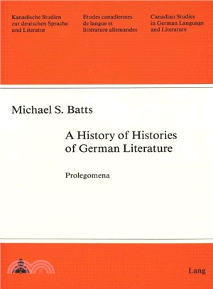 A History of Histories of German Literature ― Prolegomena