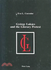 Gyorgy Lukacs and the Literary Pretext