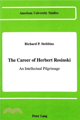 The Career of Herbert Rosinski：An Intellectual Pilgrimage