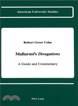 Mallarme's Divagations ― A Guide and Commentary
