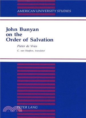 John Bunyan on the Order of Salvation