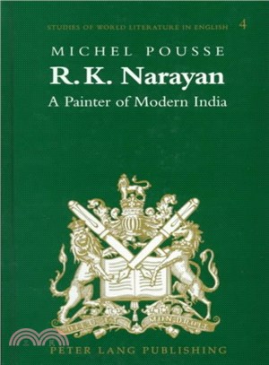 R.K. Narayan ― A Painter of Modern India