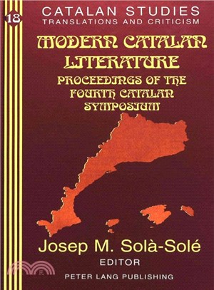 Modern Catalan Literature ― Proceedings of the Fourth Catalan Symposium