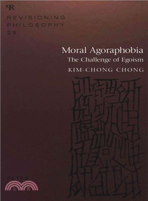 Moral Agoraphobia ― The Challenge of Egoism