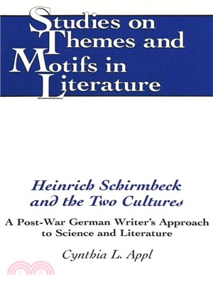 Heinrich Schirmbeck and the Two Cultures ─ A Post-War German Writer's Approach to Science and Literature