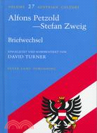 Alfons Petzold-Stefan Zweig: Briefwechsel