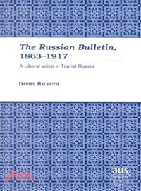 The Russian Bulletin, 1863-1917 — A Liberal Voice in Tsarist Russia