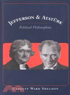 Jefferson & Ataturk: Political Philosophies