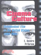 Cinema & Culture: Independent Film in the United States, 1980-2001