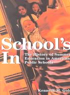 School's in: The History of Summer Education and American Public Schools