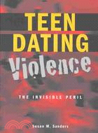 Teen Dating Violence: The Invisible Peril