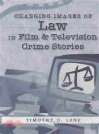 Changing Images of Law in Film & Television Crime Stories