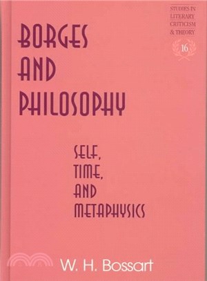 Borges and Philosophy ― Selfm Time, and Metaphysics