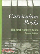 Curriculum Books: The First Hundred Years