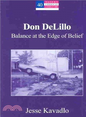 Don Delillo ― Balance at the Edge of Belief