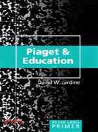 Piaget & Education: Primer