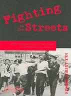 Fighting In The Streets: Ethnic Succession And Urban Unrest In Twentieth Century America