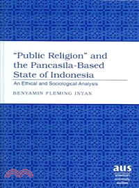 Public Religion And the Pancasila-based State of Indonesia