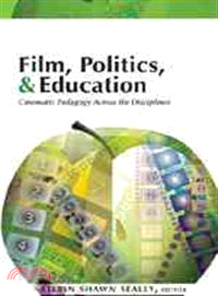 Film, Politics, & Education ─ Cinematic Pedagogy Across the Disciplines