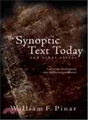 The Synoptic Text Today and Other Essays ― Curriculum Development After the Reconceptualization
