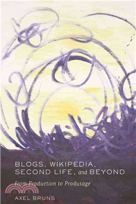 Blogs, Wikipedia, Second Life, and Beyond ― From Production to Produsage