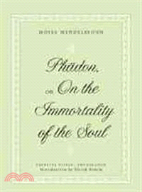 Phadon, or On the Immortality of the Soul