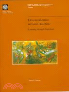 Decentralization in Latin America: Learning Through Experience