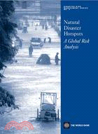 Natural Disaster Hotspots: A Global Risk Analysis