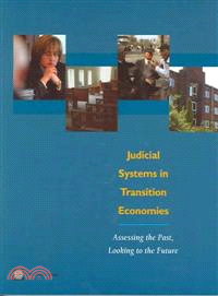 Judicial Systems in Transition Economies — Assessing the Past, Looking to the Future