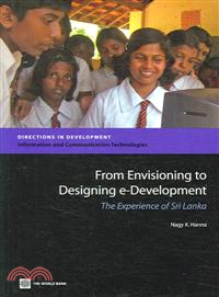 From Envisioning to Designing E-development: The Experience of Sri Lanka