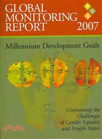 Global Monitoring Report: 2007