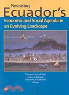 Revisiting Ecuador's Economic and Social Agenda in an Evolving Landscape